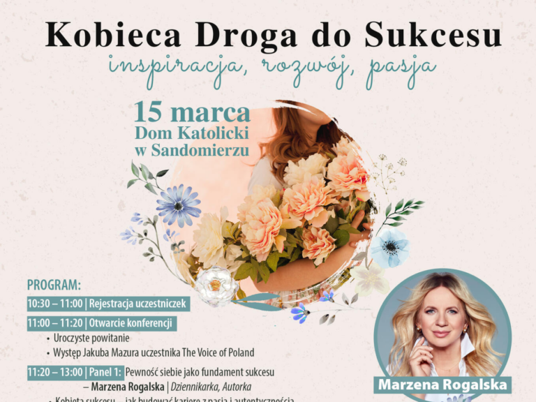 Kobieca Droga do Sukcesu: Inspiracja, Rozwój, Pasja – Sandomierz 2025